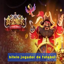 bitelo jogador de futebol